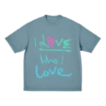 Cold Play T-Shirt front design with colorful "I Love Who I Love" handwritten artwork